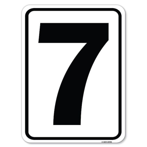 Sign with Number 7 Heavy-Gauge Aluminum Rust Proof Parking Sign